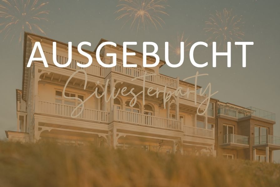 SILVESTERABEND MIT WELLENRAUSCHEN, 31. DEZEMBER 2026 (AUSGEBUCHT)